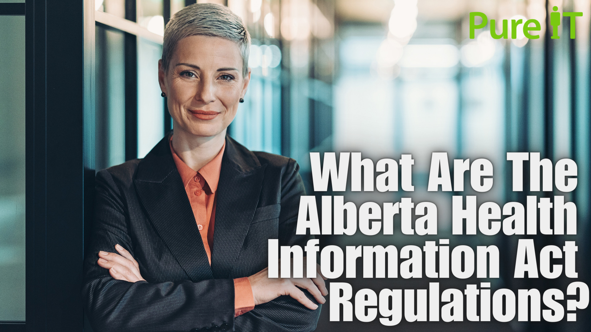 what-are-the-alberta-health-information-act-regulations